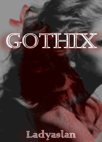 gothix